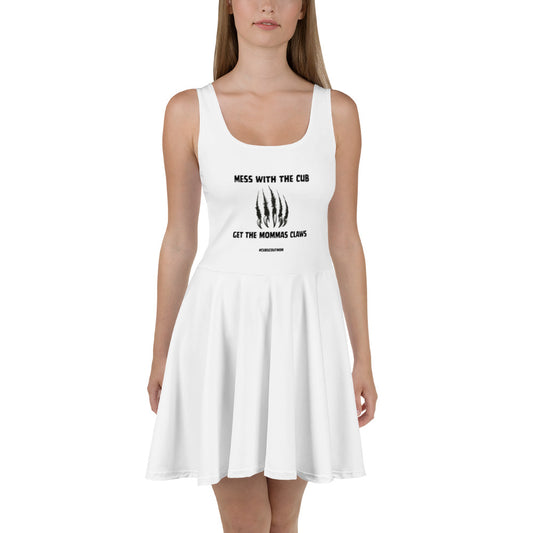 Mess with the cub, get the mommas claws - scout mom Skater Dress