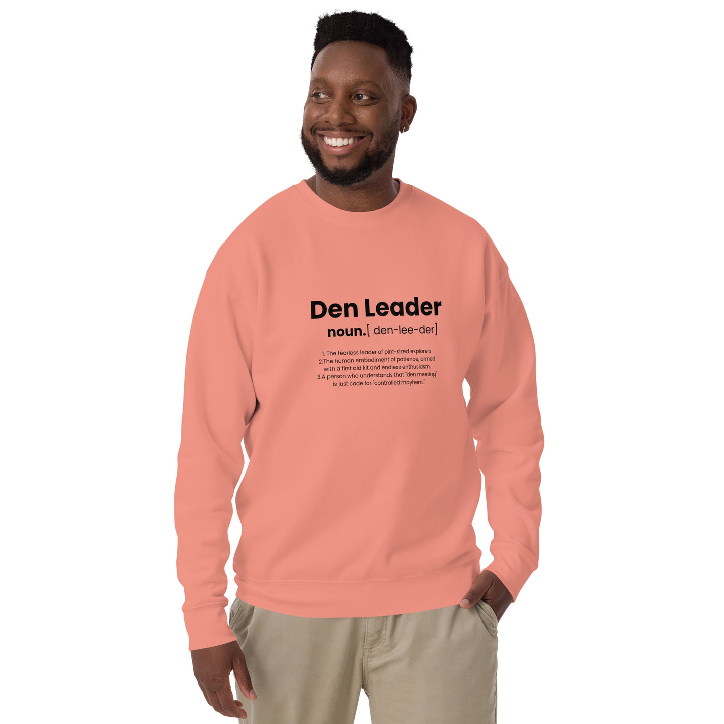 Den Leader Definition Unisex Premium Sweatshirt