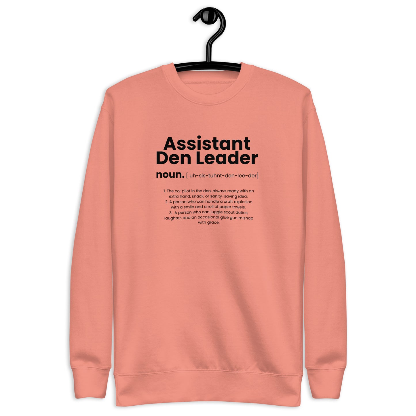 Assistant Den Leader Unisex Premium Sweatshirt