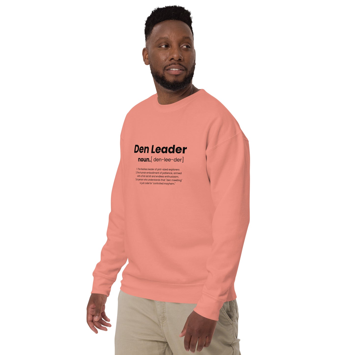 Den Leader Definition Unisex Premium Sweatshirt