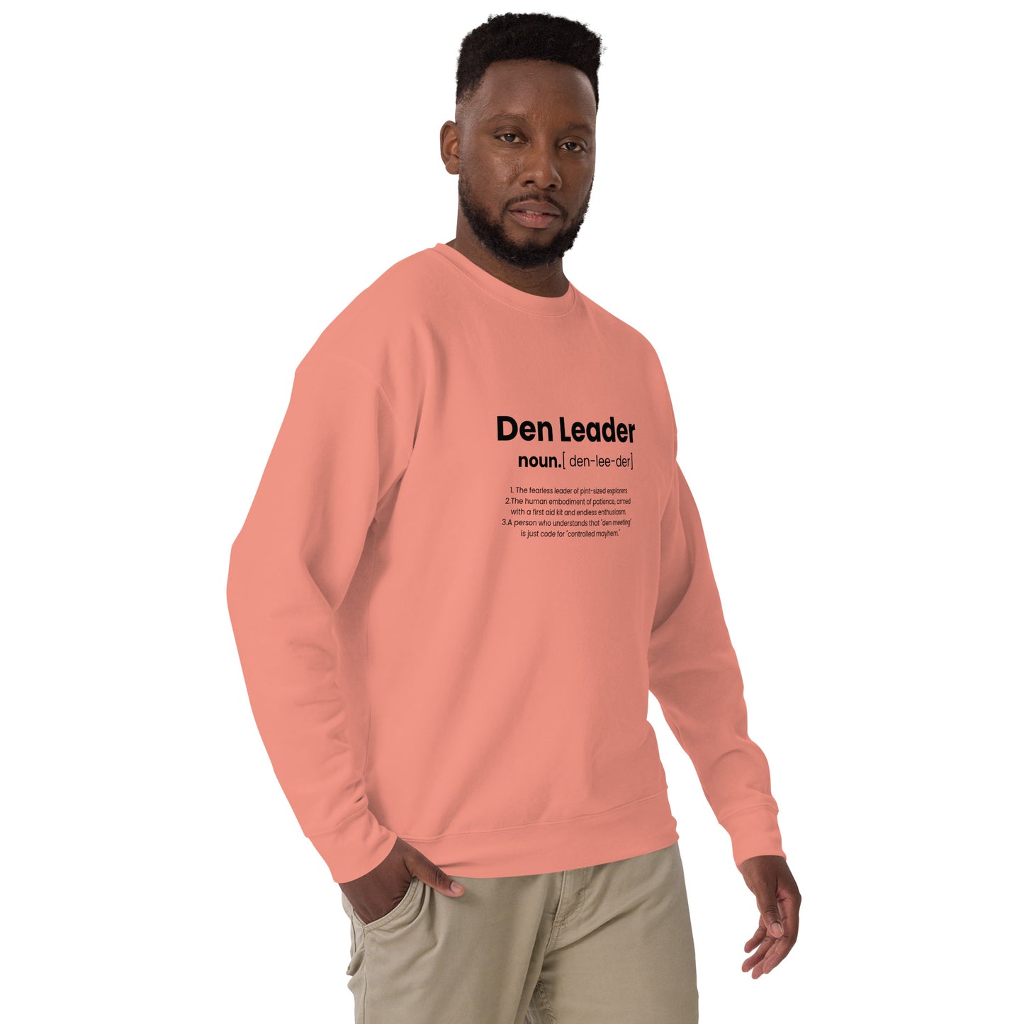 Den Leader Definition Unisex Premium Sweatshirt