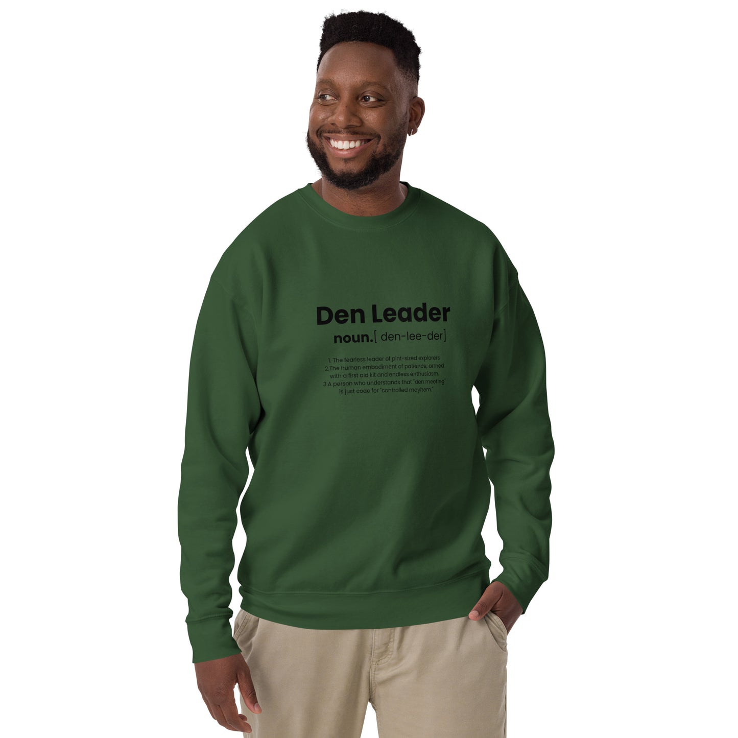 Den Leader Definition Unisex Premium Sweatshirt