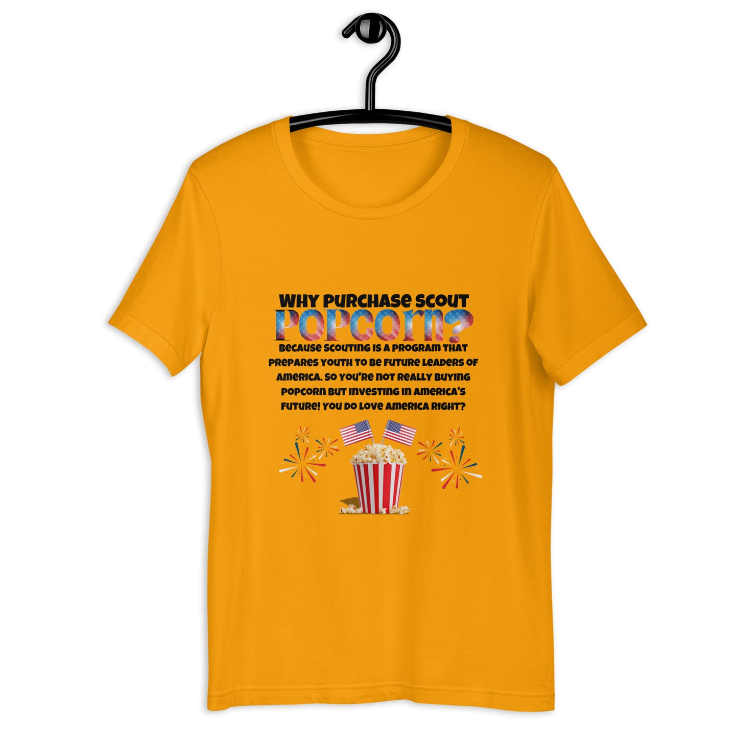 Why Purchase Scout Popcorn? Unisex t-shirt